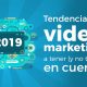 tendencias de videomarketing