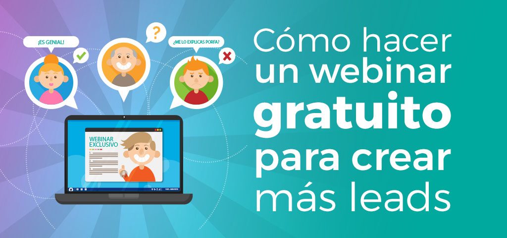 como crear webinar gratis aumentar leads