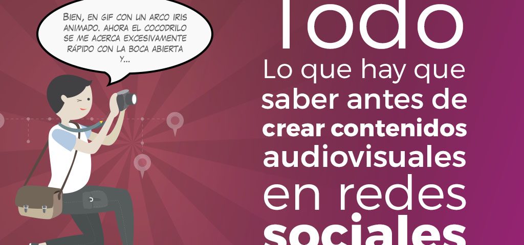 creación de contenidos audiovisuales para redes sociales
