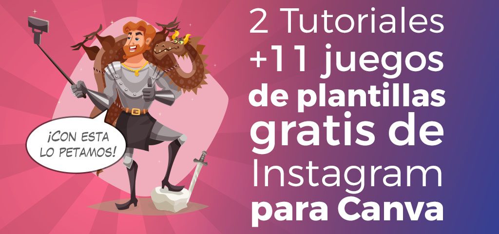 como usar las plantillas gratuitas de instagram en canva