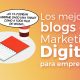 los mejores blogs de marketing digital para emprender
